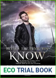 Better the Devil You Know Book Four