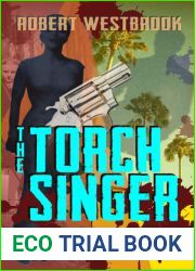 The Torch Singer, Book Two: An Almost Perfect Ending