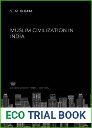 Muslim Civilization in India