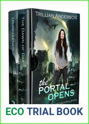 The Portal Opens: Dae Portals Books One and Two