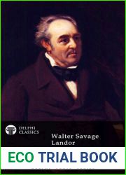 Delphi Collected Poetical Works of Walter Savage Landor