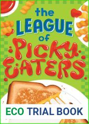 The League of Picky Eaters