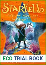 Willow Moss and the Magic Thief (Starfell, #4)