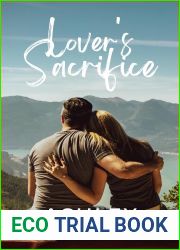 Lover|s Sacrifice (Friend|s To Lover|s Book 1)
