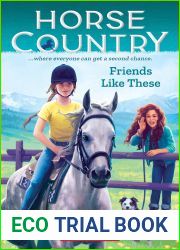 Friends Like These (Horse Country #2)