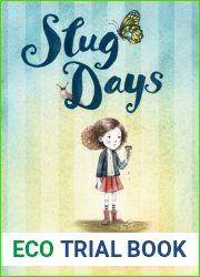 Slug Days (Slug Days Stories, 1)