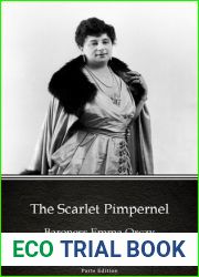 The Scarlet Pimpernel by Baroness Emma Orczy