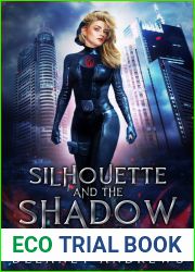 Silhouette and the Shadow (Silhouette Series, #1)