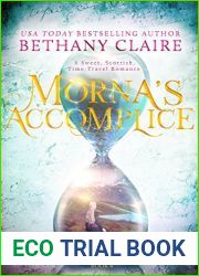 Morna|s Accomplice (The Magical Matchmaker|s Legacy, #4)