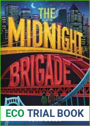 The Midnight Brigade