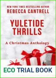 Yuletide Thrills: A Christmas Anthology