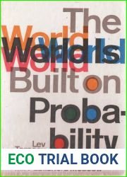The World Is Built on Probability