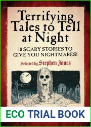 Terrifying Tales to Tell at Night: 10 Scary Stories to Give You Nightmares!