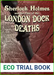 Sherlock Holmes and the Case of the London Dock Deaths