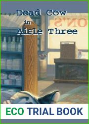 Dead Cow in Aisle Three
