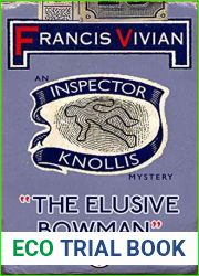 The Elusive Bowman (The Inspector Knollis Mysteries #7)