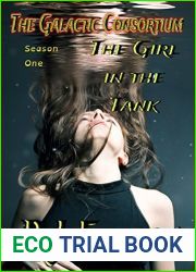 The Girl in the Tank (The Galactic Consortium #1)
