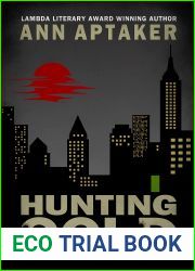 Hunting Gold (Cantor Gold Crime #6)