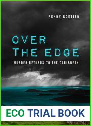 Over the Edge: Murder Returns to the Caribbean (Olivia Benning Mysteries, #2)
