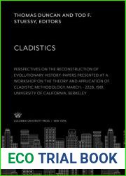 Cladistics: Perspectives on the Reconstruction of Evolutionary History