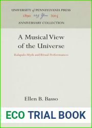 A Musical View of the Universe: Kalapalo Myth and Ritual Performances
