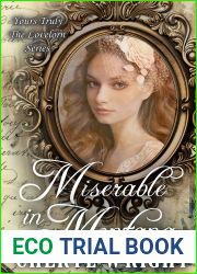 Miserable in Montana (Yours Truly: The Lovelorn #16)