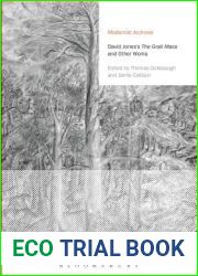 David Jones|s The Grail Mass and Other Works (Modernist Archives)