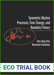 Symmetric Markov Processes, Time Change, and Boundary Theory