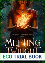 Meeting Twilight (The Great Diviner Series, #1)