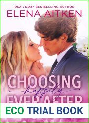 Choosing Happily Ever After (Ever After, #1)