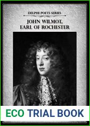 Delphi Complete Works of John Wilmot, Earl of Rochester