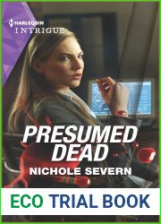 Presumed Dead (Defenders of Battle Mountain #4)