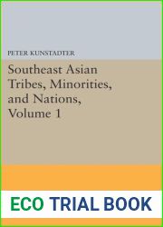Southeast Asian Tribes, Minorities, and Nations, Volume 1
