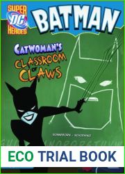 Catwoman|s Classroom of Claws by Scott Sonneborn (August 26,2009)