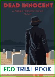 Dead Innocent (A Maggie Fitzmorris Forensic Mystery #2)