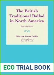 The British Traditional Ballad in North America