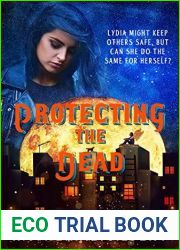 Protecting the Dead (More in Heaven and Earth)