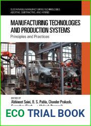 Manufacturing Technologies and Production Systems (Sustainable Manufacturing Technologies)