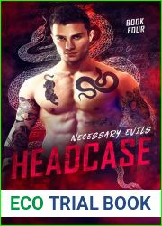 Headcase (Necessary Evils, #4)