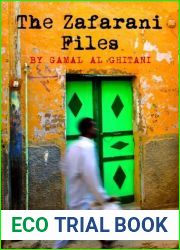 The Zafarani Files by Gamal al Ghitani (2009-05-31)