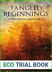 Tangled Beginnings (Celia|s Gifts #2)