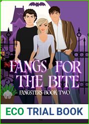 Fangs for the Bite: A tasteful tale of murder.