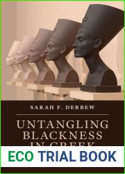 Untangling Blackness in Greek Antiquity