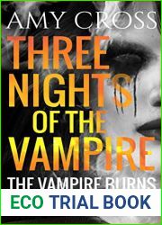 The Vampire Burns (Three Nights Of The Vampire, #2)
