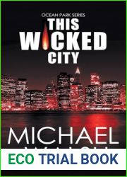 This Wicked City (The Ocean Park)