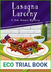 Lasagna Larceny (A Jade Sommer Mystery Book 5)