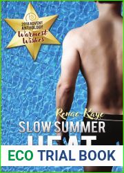 Slow Summer Heat