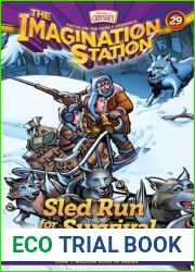 Sled Run for Survival (AIO Imagination Station Books)