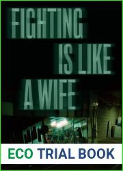 Fighting Is Like a Wife