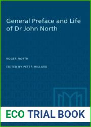 General Preface and Life of Dr John North (Heritage)